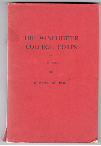 The Winchester College Corps, J.W. Parr, 1957