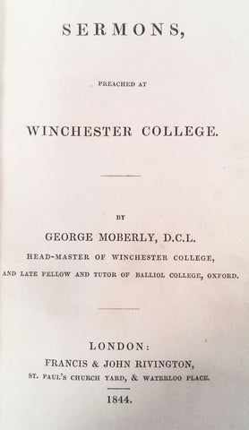 Sermons preached at Winchster College by George Moberly, 1844