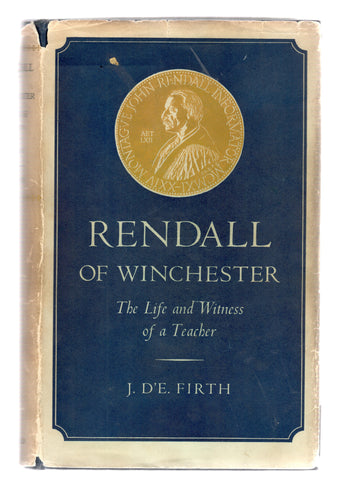 Rendall of Winchester, J. D'E. Firth, 1954